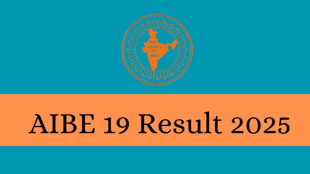 AIBE 19 Result 2025