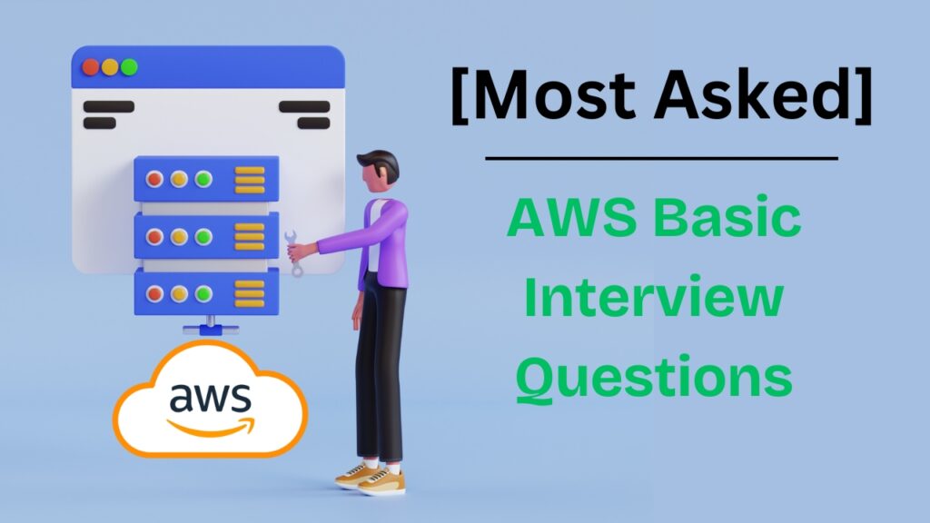 AWS Basic Interview Questions