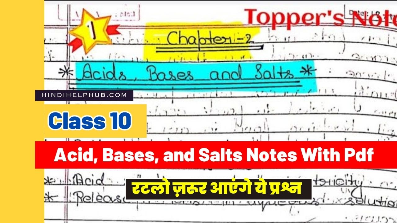 Class 10 Acid, Bases, and Salts Notes With Pdf