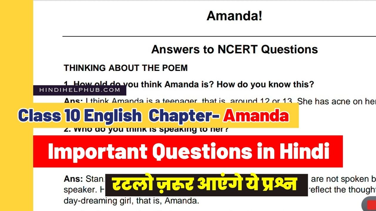 Class 10 English Amanda Question Answer