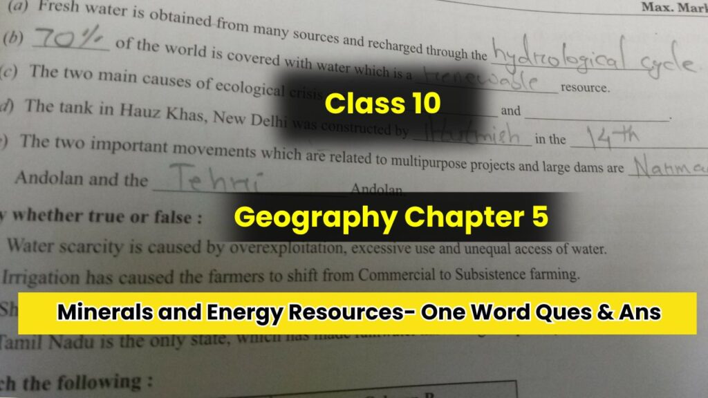 Class 10 Geography Chapter 5 One Word Question Answers