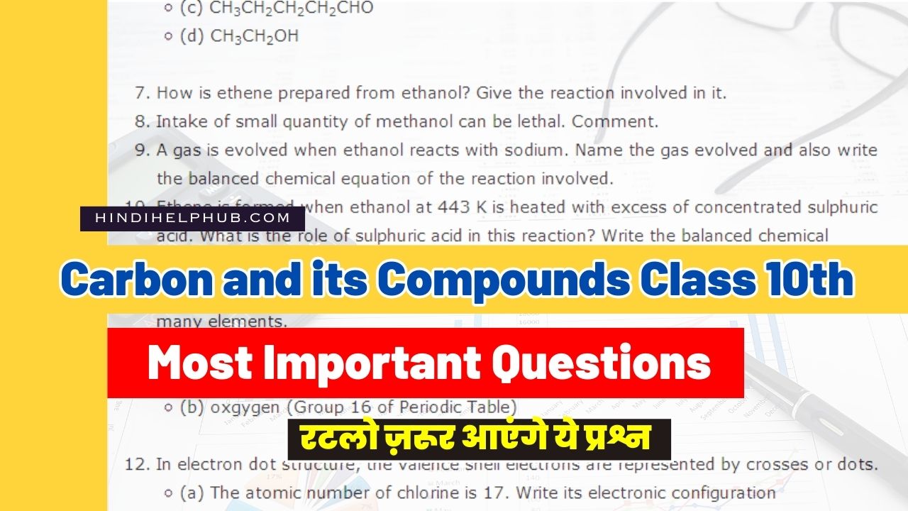 Important Question of Carbon and its Compounds Class 10th