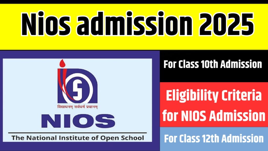 Open school Nios admission 2025