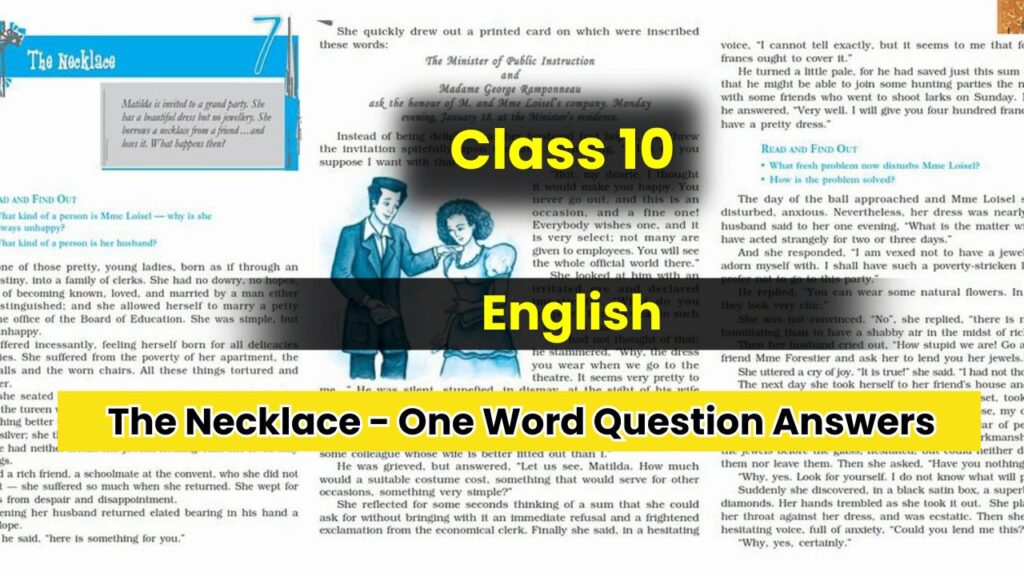 The Necklace Class 10 One Word Question Answers